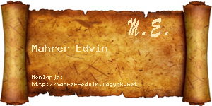 Mahrer Edvin névjegykártya